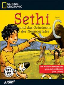 Sethi und das Geheimnis der Neandertaler Band 3 Die Welt der Neandertaler spielerisch entdecken (ab 6 Jahren)
